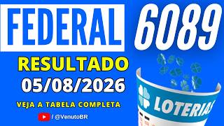 🍀 RESULTADO LOTERIA FEDERAL 6089 (05/08/2026) | Sorteio Concurso 6089