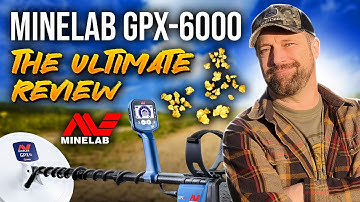 Minelab GPX-6000 Complete Review Tutorial