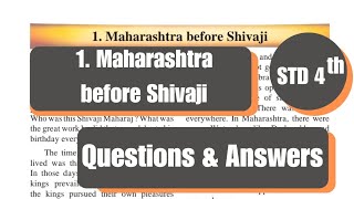 Chapter 1.Maharashtra before Shivaji class 4 QUESTION AND ANSWERS - EVS-2 MAHARASHTRA BOARD