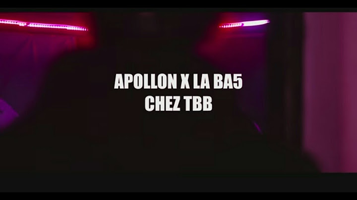 Apollontheone ft  BA5 - CHEZ TBB pt 01 (Clip Officiel)