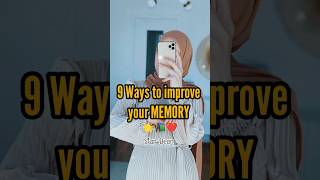 9 Ways to improve Memory?️( Study Tips?)motivationfypシstudentstudystudytipsshortstudystarbean