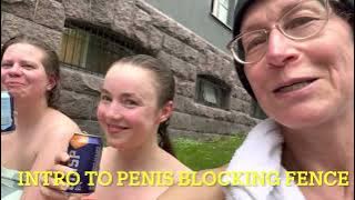 Buck Naked Ladies & Penis Blocking Fence -Kotiharijun Sauna ft insiders, Helsinki, FINLAND