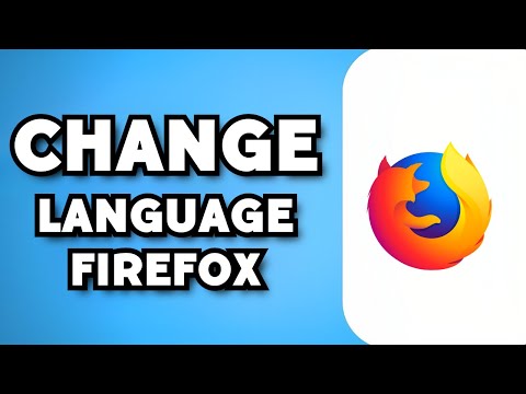 How To Change Language on FireFox (2023 Guide)