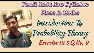 Class 11| Exercise 12.5 Q.No.9 One Mark  |  Probability theory | Tamil Nadu New Syllabus