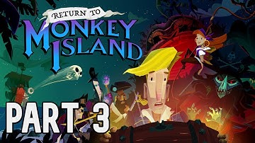 Return to Monkey Island - Gameplay Walkthrough Part 3 - Return to Monkey Island