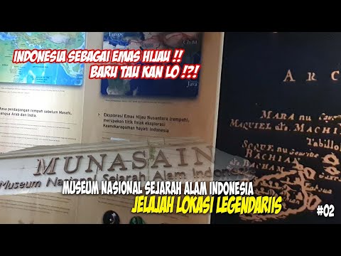 MUNASAIN = Museum Nasional Sejarah Alam Indonesia