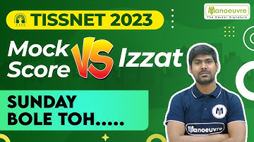 TISSNET - 2023 | Mock Score vs Izzat | Mock Test | Score Booster | Must Watch