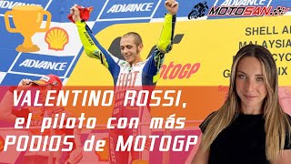 ? VALENTINO ROSSI, el piloto con más podios de la historia de MOTOGP