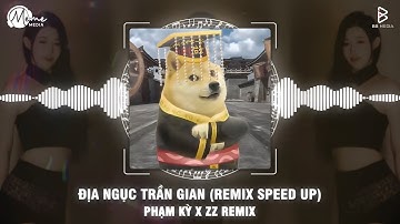 Địa Ngục Trần Gian Remix Speed Up x Cheems - Phạm Kỳ | Những Cánh Hoa Rơi Theo Dòng Nước Mắt Tiktok