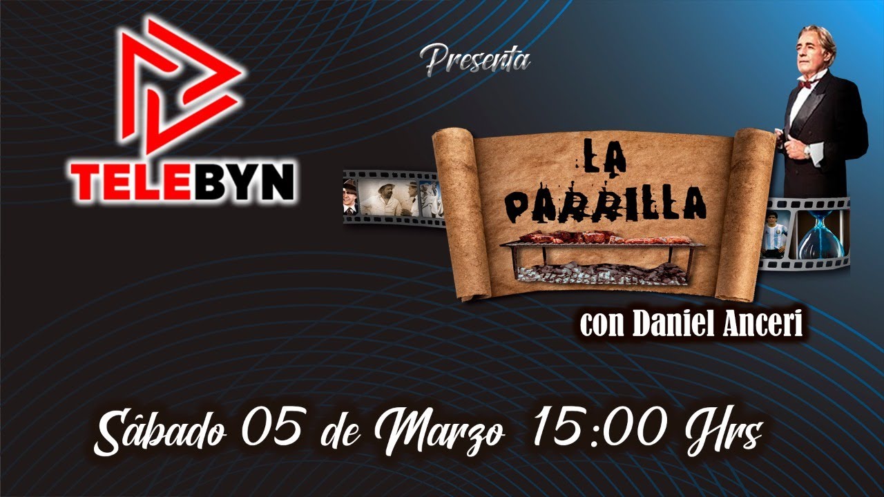 La Parrilla de Daniel Anceri Programa 01