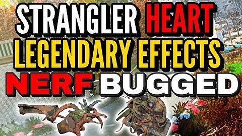 Fallout 76 Strangler Heart Nerf, Legendary Effects Nerf, Players Furious, Bugged? PA Glitch Patched!