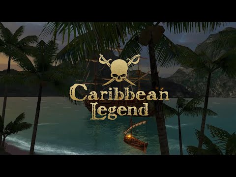 Видео: Трейлер Caribbean Legend - openworld rpg игры про пиратов