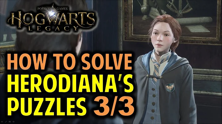 How to Solve Herodiana's Puzzles 3/3  (Hogwarts Legacy)