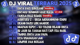 Download Lagu DJ TIKTOK TERBARU 2025🎵DJ  CINTA DARI SEBERANG🎵DJ CINTA DARI SEBERANG🎵FULL ALBUM MP3