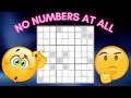 A Sudoku With No Numbers... Anywhere!