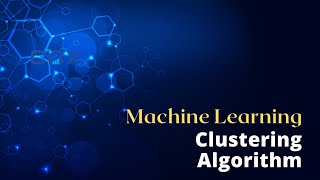 Lesson 7 Unsupervised Learning Clustering