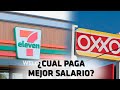 Oxxo vs 7 eleven   cual paga mejor salario