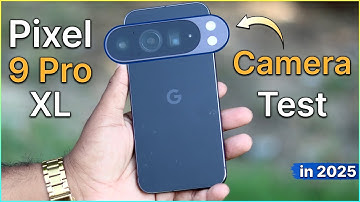 Google Pixel 9 Pro XL Camera Test in 2025🔥- Cinematic Video, Portraits, 8K Video Test⚡️
