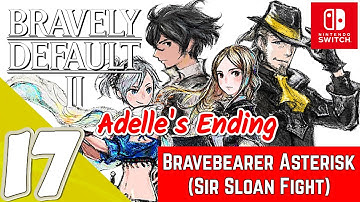 Bravely Default II [Switch] | Gameplay Walkthrough Part 17 [Chapter 6] (2/3) | No Commentary