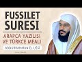 Fussilet suresi anlam dinle abdurrahman el ussi fussilet suresi arapa yazl okunuu ve meali