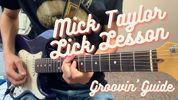 Mick Taylor Lick Lesson in C