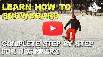 Complete Learn How to Snowboard Video for Beginners