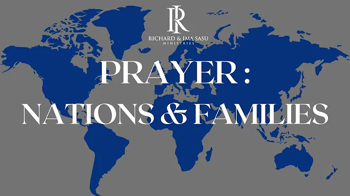 Prayer For The Nations and Families || EKPM Global...