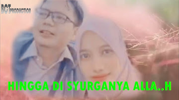 Bidadari Surga || Andra Respati Feat Gisma Wandira || Vidio Lirik Lagu || Project By BCT Production
