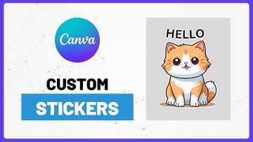 How to Create Custom Stickers in Canva (Step-by-Step Tutorial)