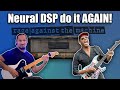 Neural DSP - Tom Morello - How Good Is It?