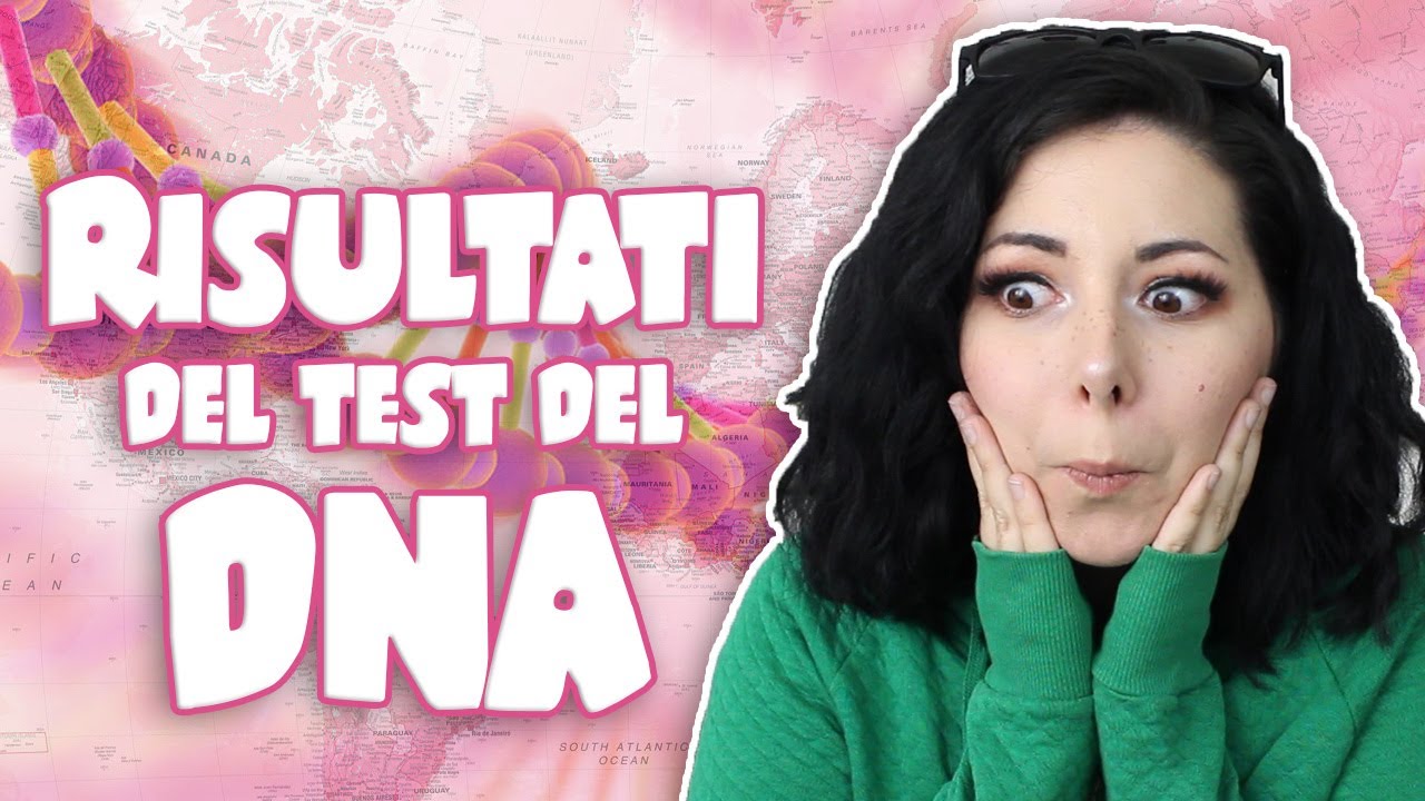 DI DOVE SONO REALMENTE ? RISULTATI DEL TEST DEL DNA YouTube