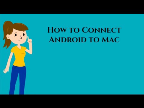 How to Connect Android to Mac