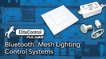 Fulham Elitecontrol Bluetooth® Mesh Lighting Control System