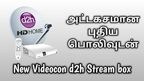 Videocon d2h புதிய Stream Box | Specification | March | Tamil | 2020