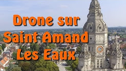 Drone sur Saint Amand les Eaux