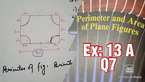 Exercise 13A || Q7 || Perimeter and Area of Plane Figures|| NMS 1 || D1|| #Mathematicspointd1