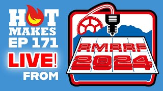 #HotMakes Ep 171 - LIVE from The Rocky Mountain Rep-Rap Festival!! #RMRRF2024