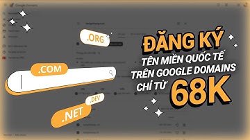 Hướng dẫn đăng ký tên miền trên Google Domains