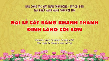 🔴Trực tiếp: ĐẠI LỄ CẮT BĂNG KHÁNH THÀNH ĐÌNH LÀNG CÔI