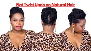 Flat Twist Updo on Natural Hair | Protective Hairstyle for Natural Hair by Yasser K 10,734 views 2 years ago 13 minutes, 25 seconds