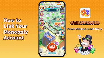 StickerHub  New Tutorial: How to Link Your Monopoly Account
