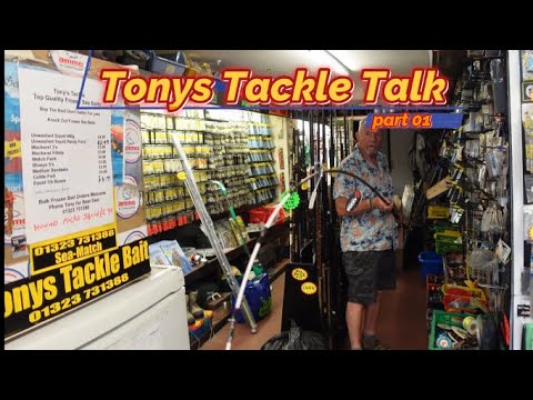 Tonys Tackle Talk pt01- 