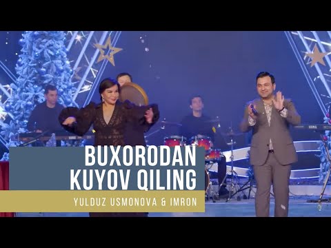 Yulduz Usmonova va Imron - Buxorodan kuyov qiling