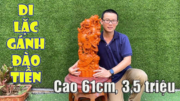 Sốc! Tượng Di Lặc vác đào gánh tiền gỗ hương giá 3tr500K