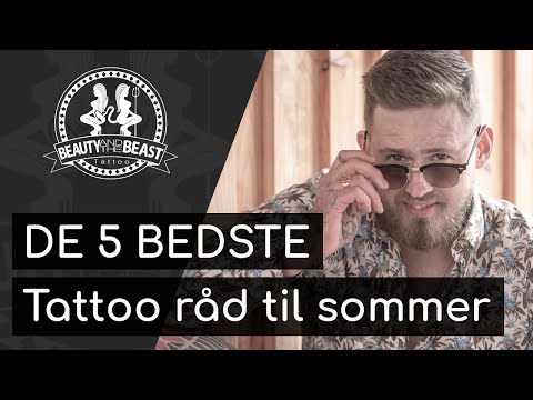 Video: Pas På Dine Tatoveringer Om Sommeren