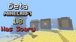 Famous What Made Minecraft Beta 1.8 So Scary? Wealth