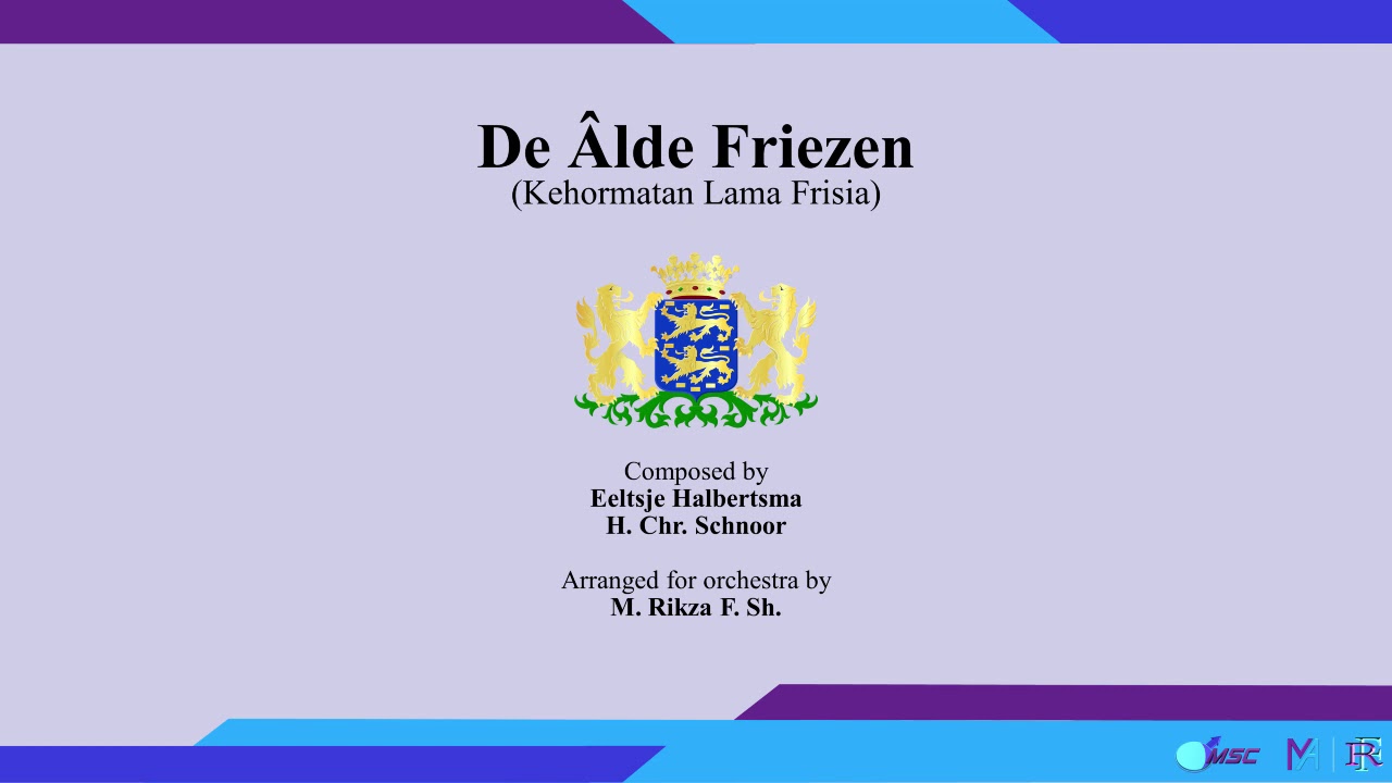 Anthem of Frisia "De Âlde Friezen" arranged  for orchestra