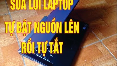 Lỗi cắm sạch latop bị tự tắt nguồn