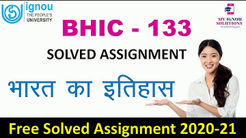 BHIC 133 Solved Assignment 2020 21 in Hindi | IGNOU Solved Assignment