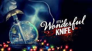 Its a Wonderful Knife a Review with the Blonde in Front of Fear